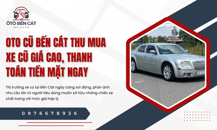 Nhu cầu tìm kiếm địa chỉ thu mua xe cũ uy tín tại Bến Cát